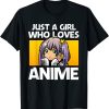 Anime Lover – A Girl Who Loves Anime T-Shirt