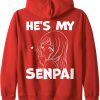 Anime Lover – He’s My Senpai Pullover Hoodie